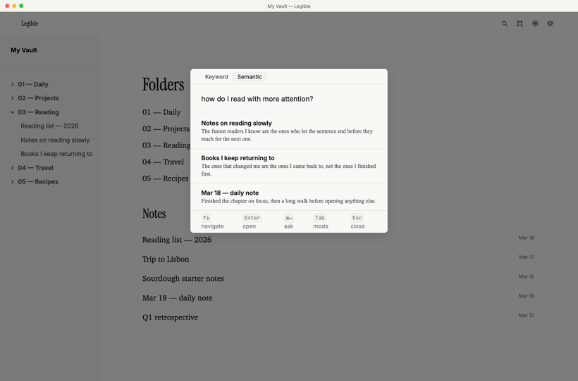 Legible's command-K palette in semantic mode, listing notes matched by meaning.